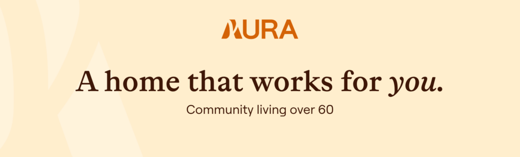 Banner with "NURA" logo and the text: "A home that works for you. Community living over 60" on a beige background.